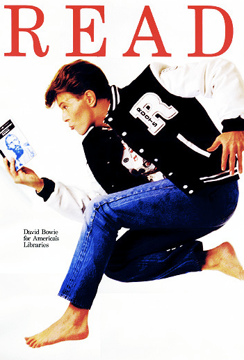 [Bowie's 1987 poster for the American Library Association's READ campaign to promote literacy.]