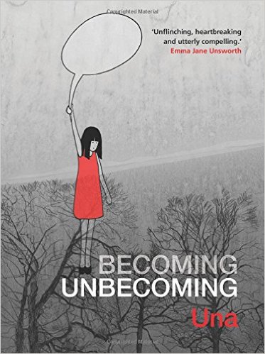 Becoming Unbecoming by Una